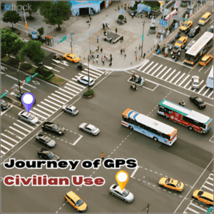 Journey of GPS to Civilian Use